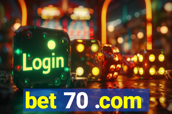 bet 70 .com