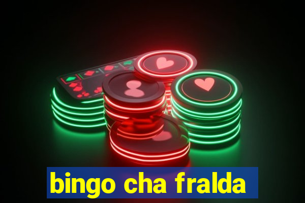 bingo cha fralda