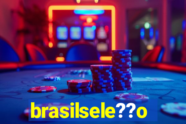 brasilsele??o