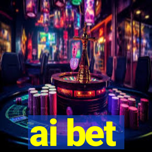 ai bet