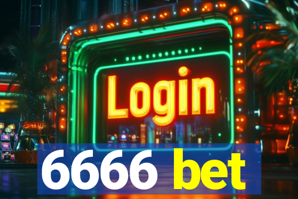 6666 bet