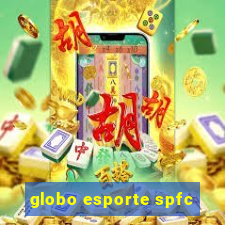 globo esporte spfc