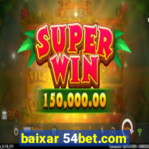 baixar 54bet.com