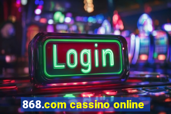 868.com cassino online