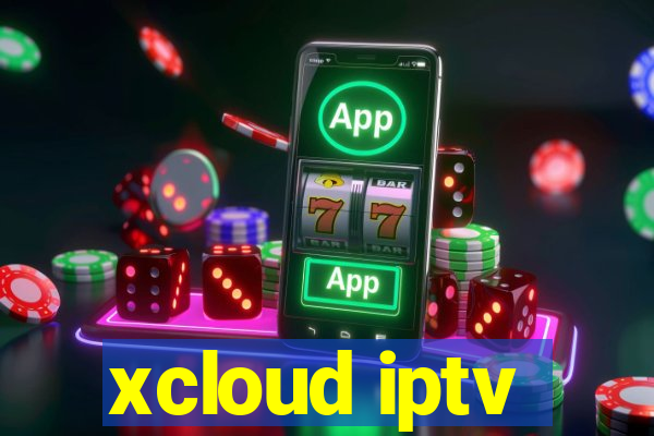 xcloud iptv