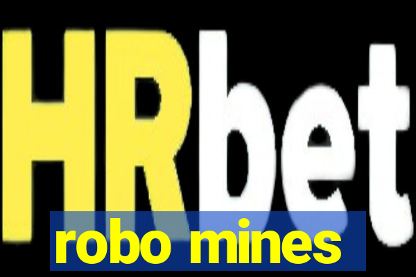 robo mines