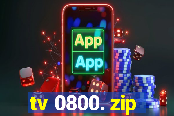 tv 0800. zip