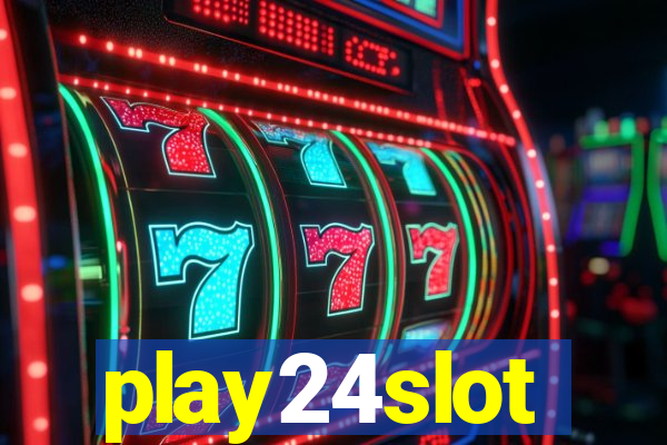 play24slot