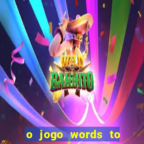 o jogo words to win paga mesmo