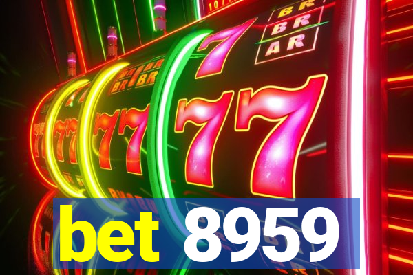 bet 8959