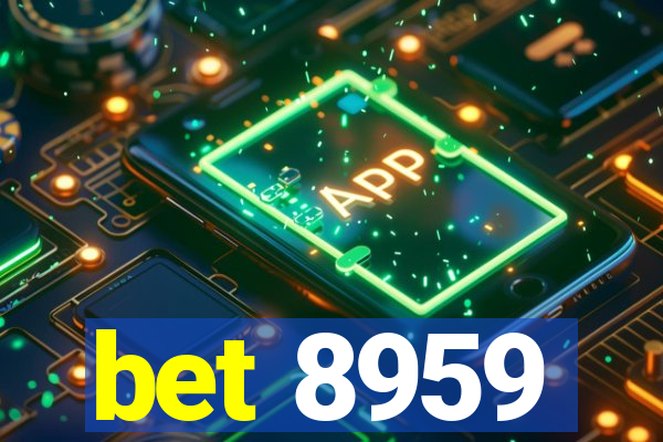 bet 8959