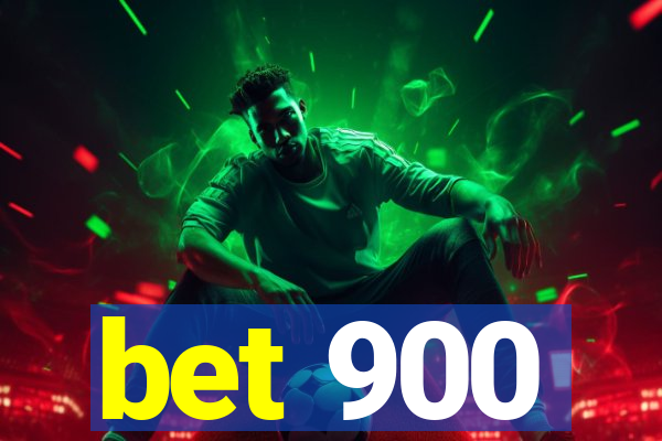 bet 900