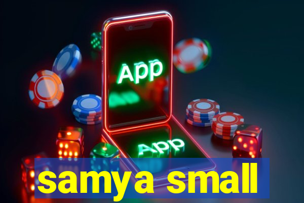 samya small