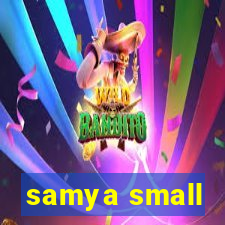 samya small