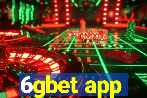 6gbet app