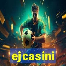 ejcasini