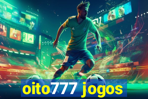 oito777 jogos