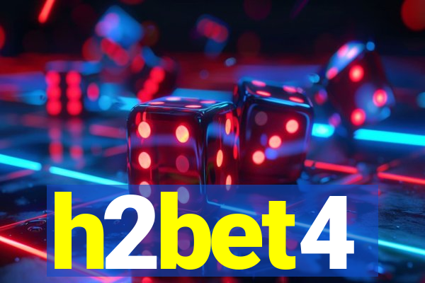 h2bet4