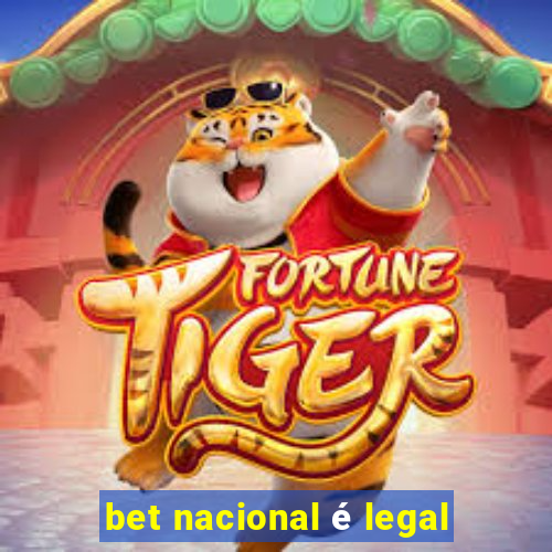 bet nacional é legal