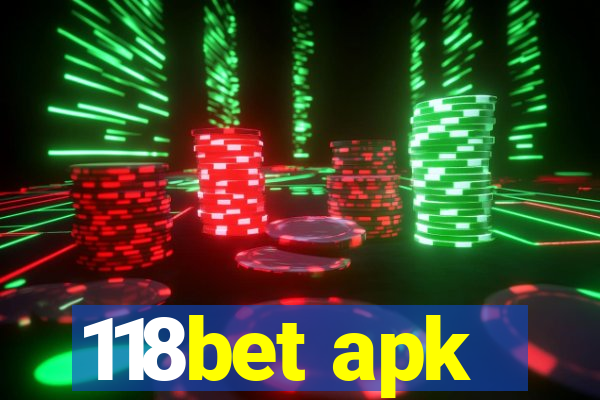 118bet apk