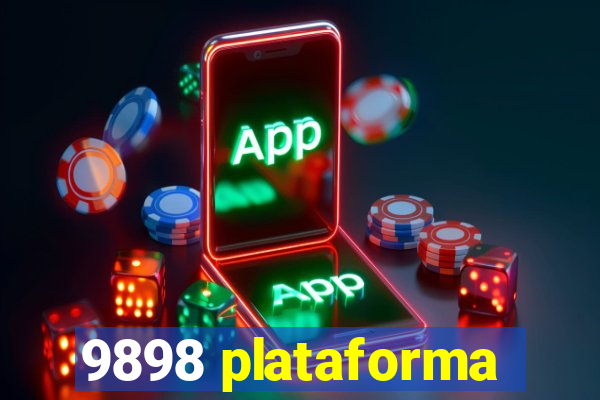 9898 plataforma