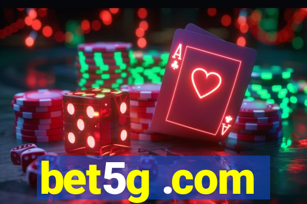 bet5g .com