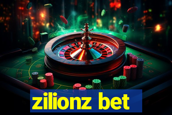 zilionz bet