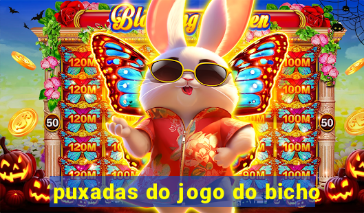 puxadas do jogo do bicho