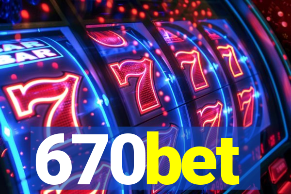 670bet