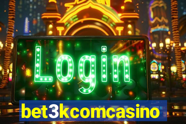 bet3kcomcasino