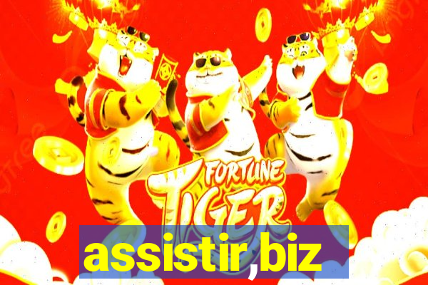 assistir,biz