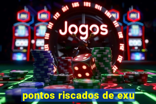 pontos riscados de exu