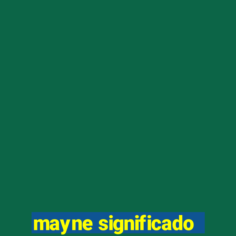 mayne significado