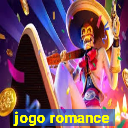 jogo romance