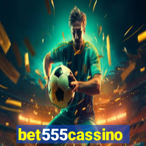 bet555cassino