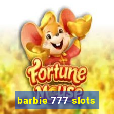 barbie 777 slots