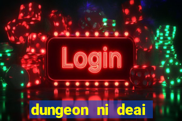 dungeon ni deai segunda temporada dublado