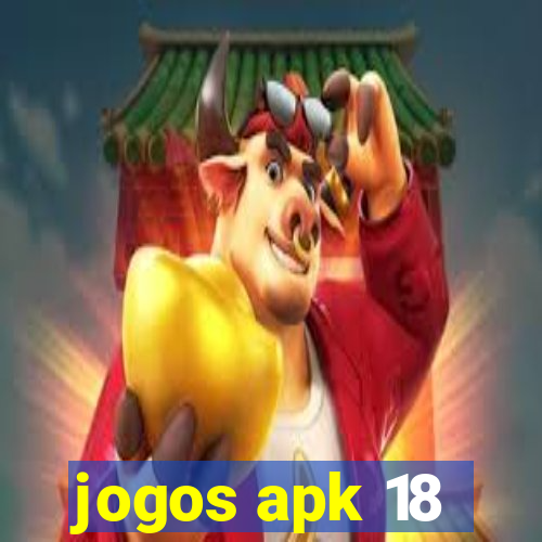 jogos apk 18