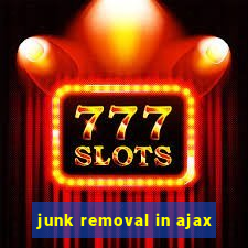 junk removal in ajax