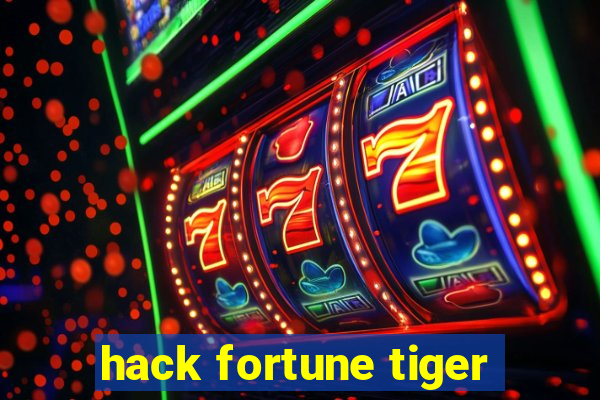 hack fortune tiger