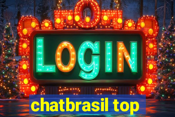 chatbrasil top