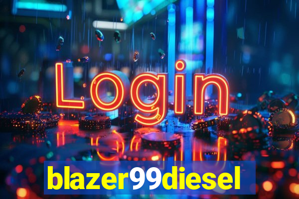 blazer99diesel