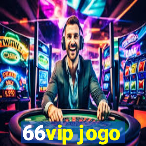 66vip jogo