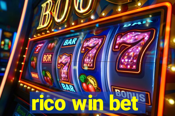 rico win bet