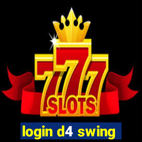 login d4 swing