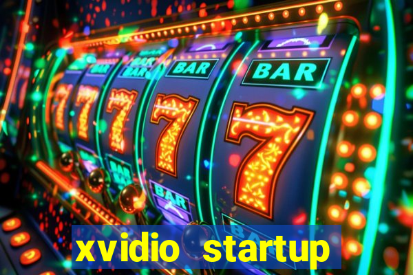 xvidio startup brasil 2024