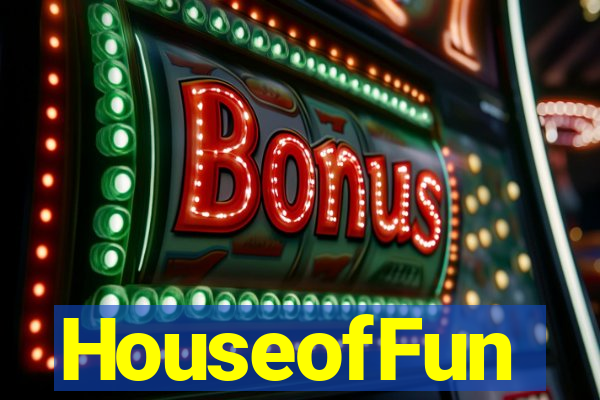 HouseofFun