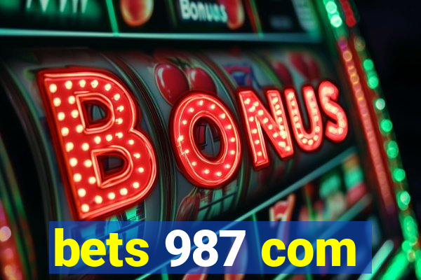 bets 987 com