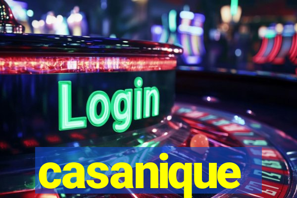 casanique