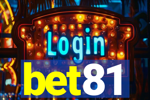 bet81